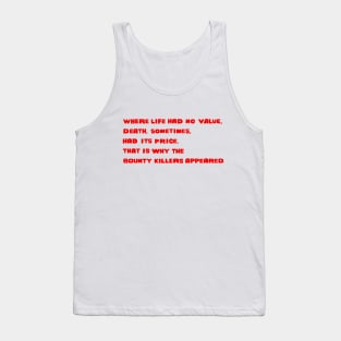 For a Few Dollars More - Bounty Killers - Red Tank Top